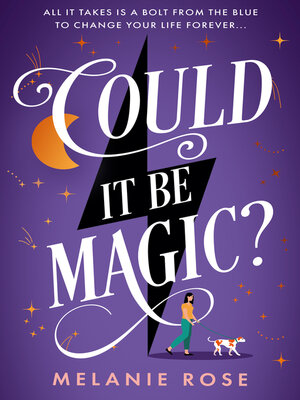 cover image of Could It Be Magic?